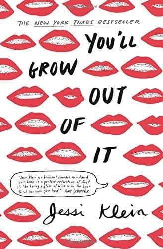 Cover of You'll Grow Out of It