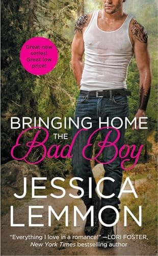 Cover of Bringing Home the Bad Boy (Second Chance, Bk. 1)