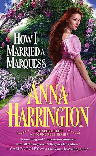 Cover of How I Married a Marquess (The Secret Life of Scoundrels, Bk. 3)