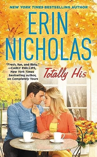 Cover of Totally His (Opposites Attract, Bk. 3)