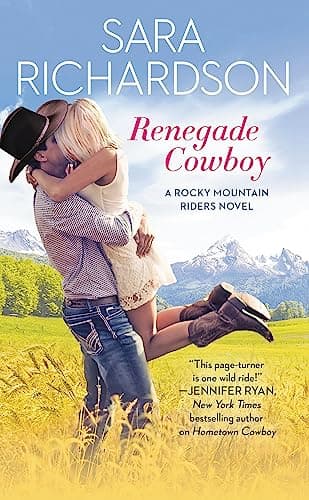 Cover of Renegade Cowboy (Rocky Mountain Riders, Bk. 3)