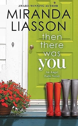 Cover of Then There Was You (Angel Falls, Bk. 1)