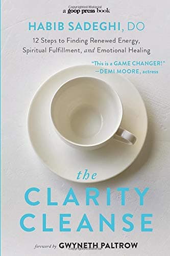 Cover of The Clarity Cleanse: 12 Steps to Finding Renewed Energy, Spiritual Fulfillment, and Emotional Healing