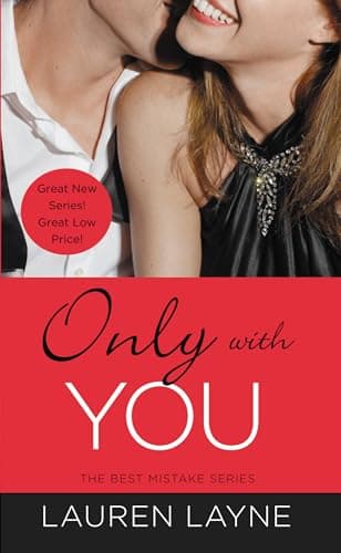 Cover of Only With You (The Best Mistake, Bk. 1)