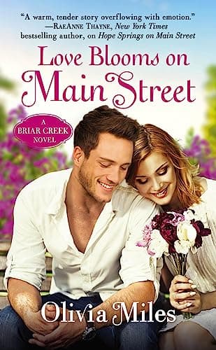 Cover of Love Blooms on Main Street (Briar Creek, Bk. 4)