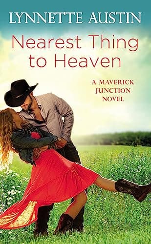 Cover of Nearest Thing to Heaven (Maverick Junction, Bk. 2)