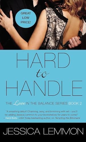 Cover of Hard to Handle (Love in the Balance, Bk. 2)