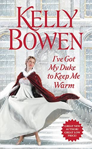 Cover of I've Got My Duke to Keep Me Warm (The Lords of Worth, Bk. 1)