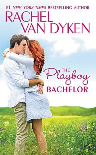 Cover of The Playboy Bachelor (The Bachelors of Arizona, Bk. 2)
