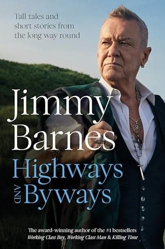 Cover of Highways and Byways: Tall Tales and Short Stories From the Long Way Round