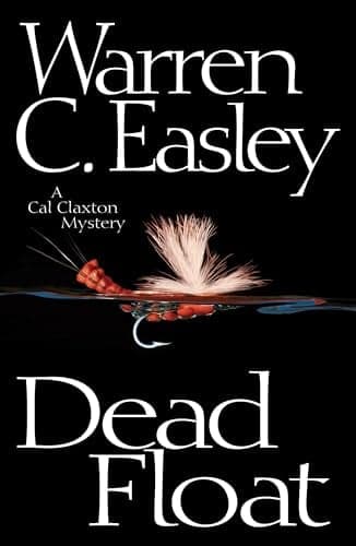 Cover of Dead Float (Cal Claxton Mysteries, Bk. 2)