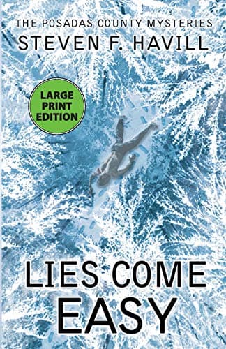 Cover of Lies Come Easy (Posadas County Mysteries, Bk. 23 - Large Print)