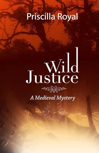 Cover of Wild Justice (Medieval Mystery, Bk. 14)