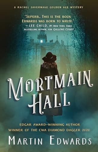 Cover of Mortmain Hall (Rachel Savernake Golden Age Mystery, Bk. 2)