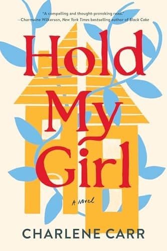 Cover of Hold My Girl