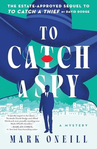 Cover of To Catch a Spy (To Catch A Thief, Bk. 2)