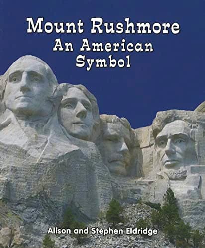 Cover of Mount Rushmore: An American Symbol (All About American Symbols: Guided Reading)