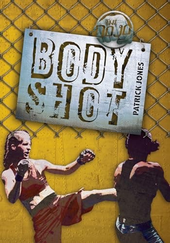 Cover of Body Shot (The Dojo)