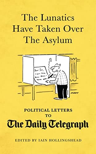 Cover of The Lunatics Have Taken Over the Asylum
