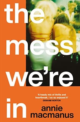 Cover of The Mess We're In