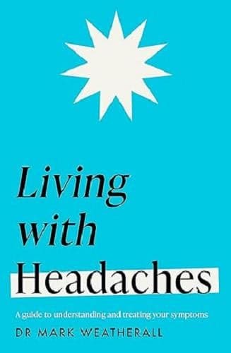 Cover of Living With Headaches (Headline Health Series)