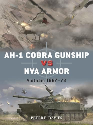 Cover of AH-1 Cobra Gunship vs NVA  Armor: Vietnam 1967–73 (Duel, No. 140)
