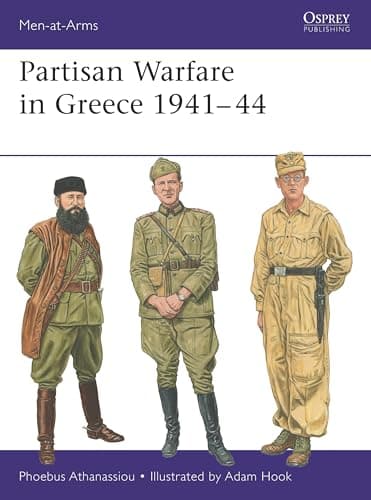 Cover of Partisan Warfare in Greece 1941–44 (Men-At-Arms, No. 562)