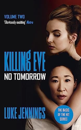Cover of No Tomorrow (Killing Eve, Bk. 2)