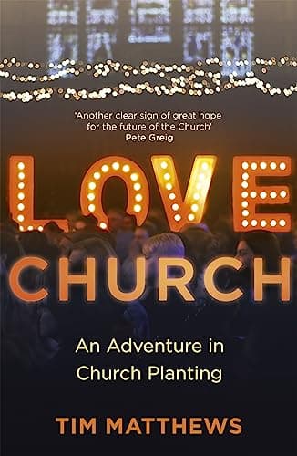 Cover of Love Church: An Adventure in Church Planting