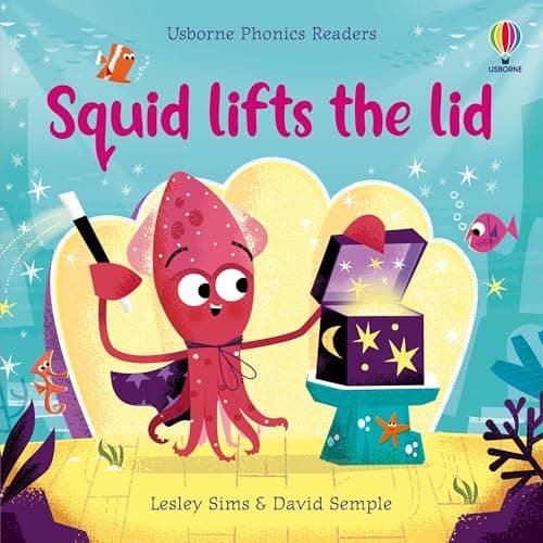 Cover of Squid Lifts the Lit (Usborne Phonics Readers)
