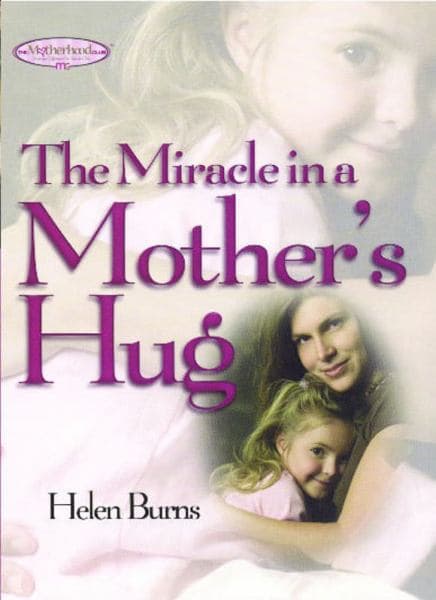 Cover of The Miracle in a Mother's Hug