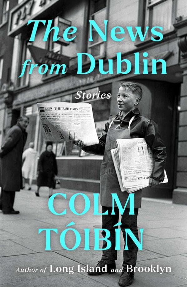 Cover of The News From Dublin: Stories