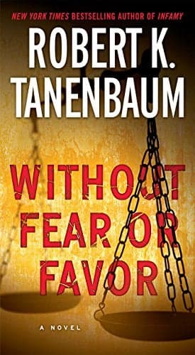 Cover of Without Fear or Favor (Butch Karp-Marlene Ciampi Thriller, Bk. 29)