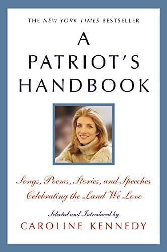 Cover of A Patriot's Handbook: Songs, Poems, Stories, and Speeches Celebrating the Land We Love