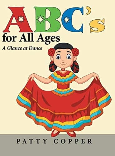 Cover of A Glance at Dance (ABC’s for All Ages, Bk. 4)