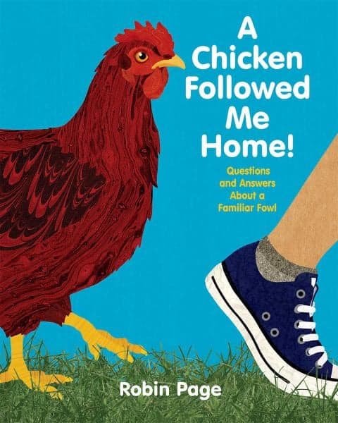 Cover of A Chicken Followed Me Home!