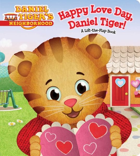 Cover of Happy Love Day, Daniel Tiger! (Daniel Tiger's Neighborhood)