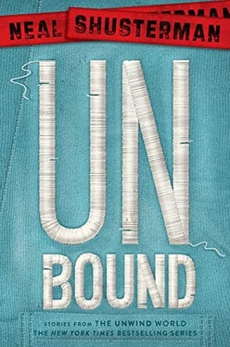 Cover of UnBound (Unwind Dystology)