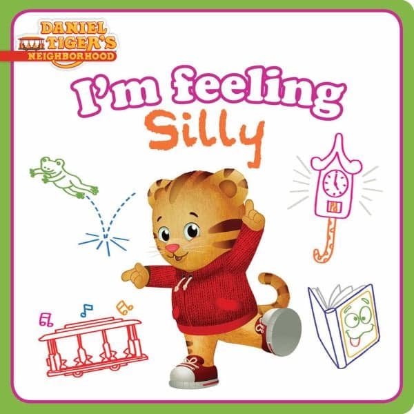 Cover of I'm Feeling Silly (Daniel Tiger's Neighborhood)
