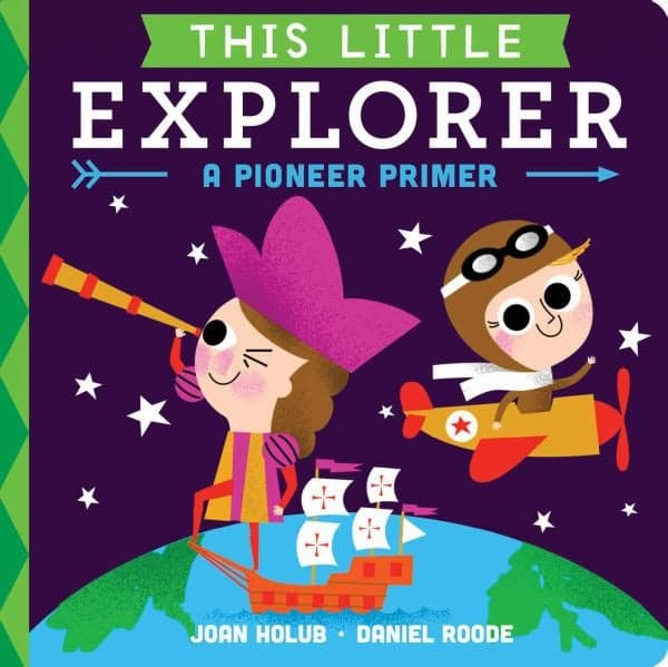 Cover of A Pioneer Primer (This Little Explorer)