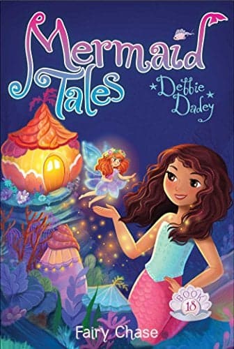 Cover of Fairy Chase (Mermaid Tales, Bk. 18)