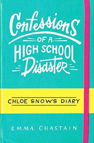 Cover of Confessions of a High School Disaster (Chloe Snow's Diary)