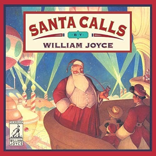 Cover of Santa Calls (The World of William Joyce)