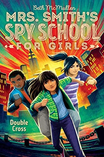 Cover of Double Cross (Mrs. Smith's Spy School for Girls, Bk. 3)