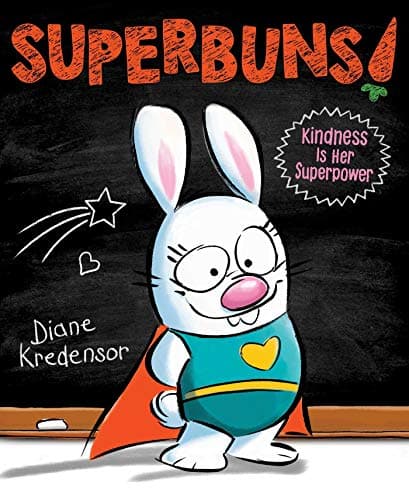 Cover of Superbuns!: Kindness Is Her Superpower