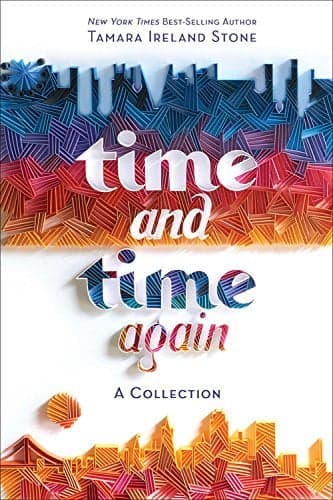 Cover of Time and Time Again: A Collection