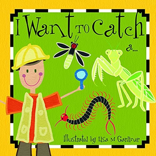 Cover of I Want to Catch A... (First Words)