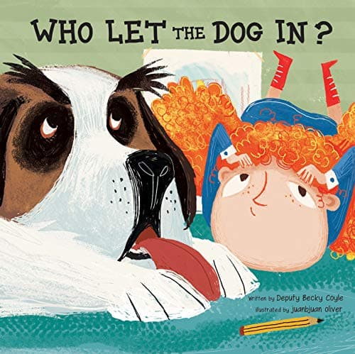 Cover of Who Let the Dog In? (School Safety)