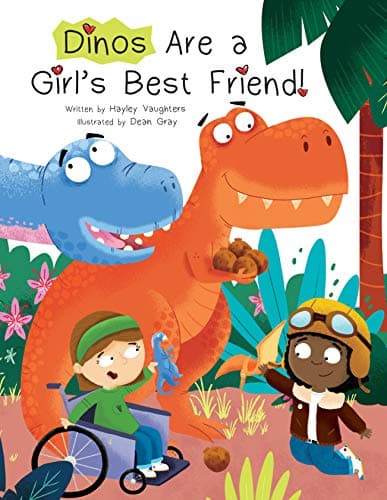 Cover of Dinos Are a Girl's Best Friend