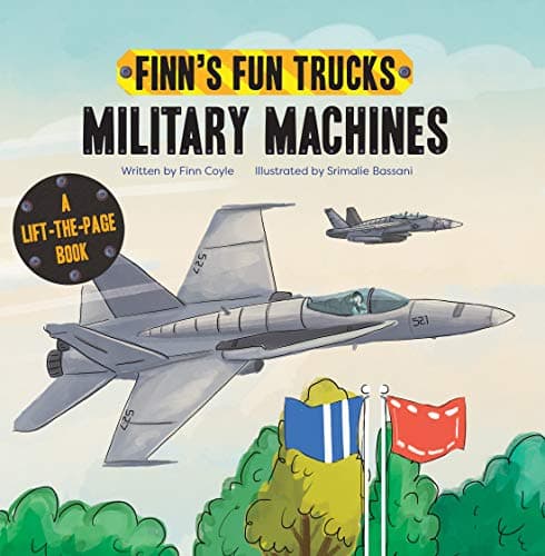 Cover of Military Machines (Finn's Fun Trucks)